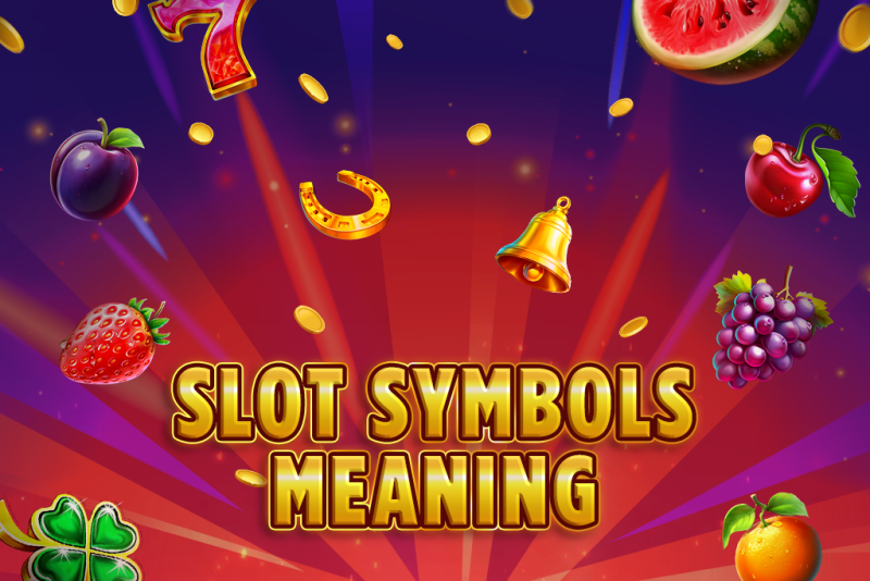 Slots Symbols Meaning